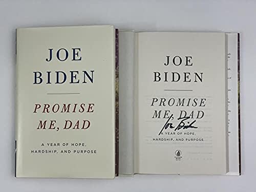 46º Presidente Joe Biden assinou o Autograf Promise Me Pai Livro C - Vice -presidente de Bacack Obama, ex