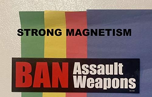 Gear Tatz - Ban Armas de Assault - Magnet de Carro Político - 2,75 x 9,5 polegadas - Feito profissionalmente