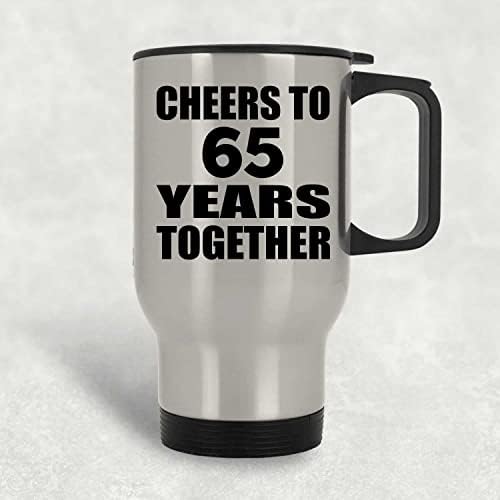 Designsify 65th Anniversary Cheers a 65 anos juntos, caneca de viagens de prata 14 onças de aço inoxidável,