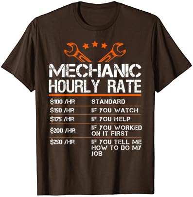 T-shirt engraçado Mechanic Hourly Taxa Presente Taxas de Trabalho