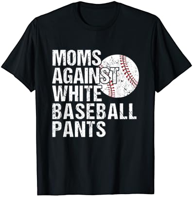 Mães contra calças de beisebol brancas de beisebol de beisebol mamãe