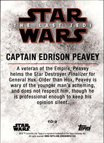 2018 Topps Star Wars The Last Jedi Série 2 soldados da primeira ordem Fo-9 Capitão Edrison Peavey