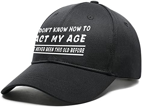 Eu não sei como agir meu chapéu de idade para homens, mulheres, chapéus de caminhão boné presentes ideais engraçados