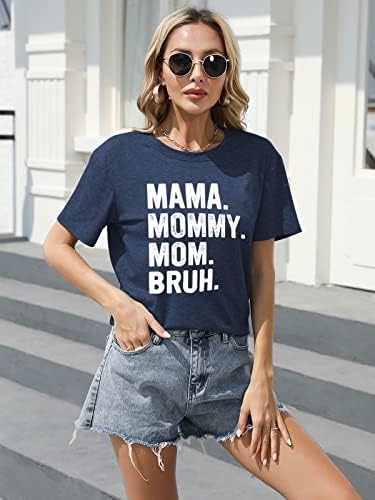 Mama camisa para mulheres mamãe mamãe mamãe do dia das mães T camisetas engraçadas de manga curta