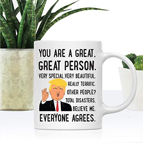 ANDAZ Pressione engraçado, agradecimento, o presidente Donald Trump 11oz. Presente de caneca de café, você é uma