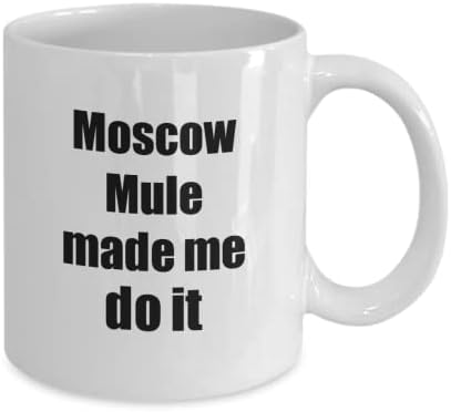 Mula de ezgift Moscow me fez fazer isso caneca engraçada amante amante de álcool Idéia de presente para